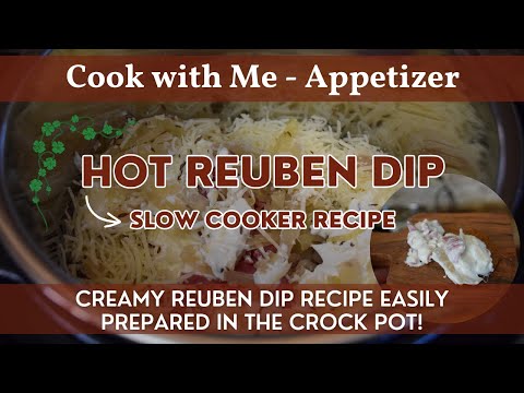 Hot Reuben Dip | Cook with Me - Appetizer | Creamy Dip Recipe Easily Prepared in the Slow Cooker!