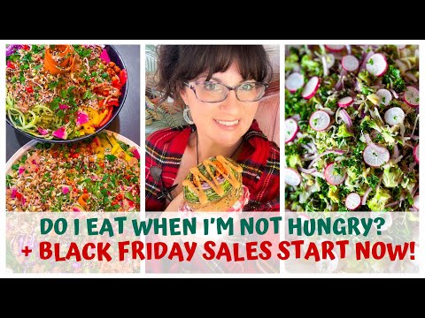 DO I EAT WHEN I AM NOT HUNGRY & Black Friday Bundle!