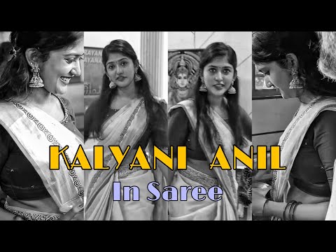 KALYANI ANIL IN SAREE!🥺🤍#Viral #Trending #ExplorePage #ReelsTrend #kalyanianil #kalyanianil