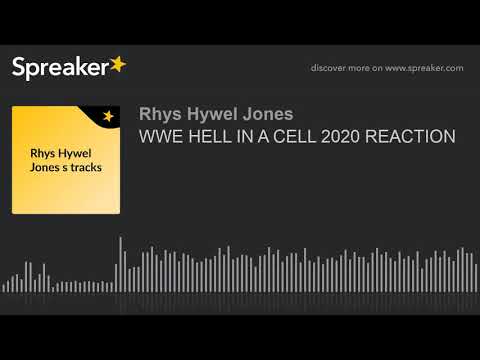 WWE HELL IN A CELL 2020 REACTION