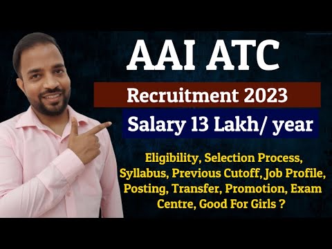 AAI ATC Recruitment 2023 | CTC 13 Lakh | Full Details | Eligibility, Syllabus, Job Profile, Bond