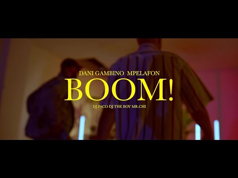 Dani Gambino x Mpelafon x Dj Paco x Dj The Boy x MR.CHI - BOOM! (Official Teaser Video)