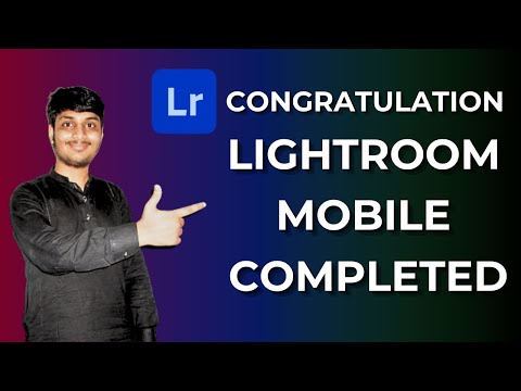 Lightroom Mobile Completed | Lightroom Mobile