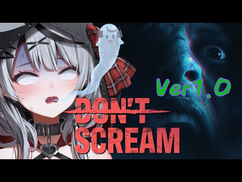 【 DON'T SCREAM 】叫んだらやり直し！最恐ホラーゲーム再び…！【ホロライブ/沙花叉クロヱ】