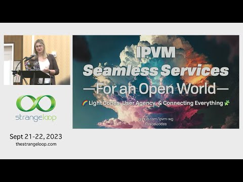 "IPVM: Seamless Services for an Open World" by Brooklyn Zelenka (Strange Loop 2023)