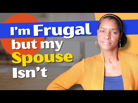 8 Tips for Living Frugal with a Non-Frugal Spouse |  Frugal Living Tips