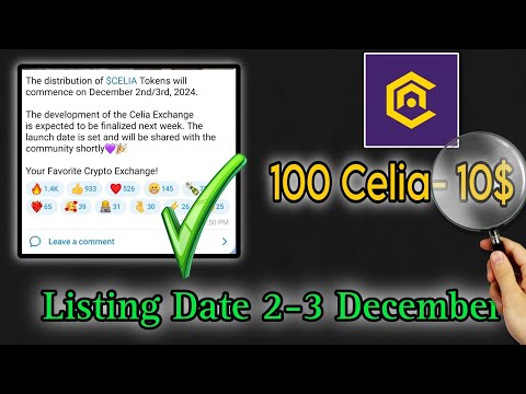 Celia Listing Date Conform || Celia Token How to claim || #celia #tokenlistingcelia #celiaairdrop