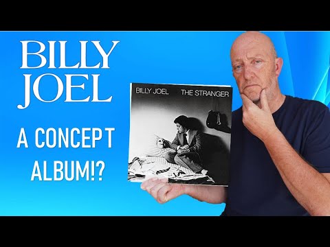 Billy Joel : Is 'The Stranger' A Concept Album?