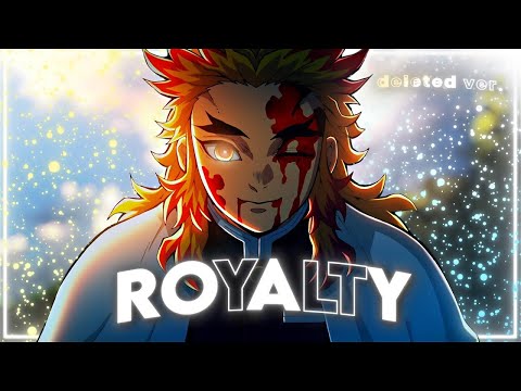 Royalty - Demon Slayer AMV - 「Anime MV」Kimetsu No Yaiba AMV - Anime Amv Edit