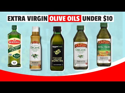 Best Extra Virgin Olive Oils Under $10 | Top Budget-Friendly Olive Oils Reviewed