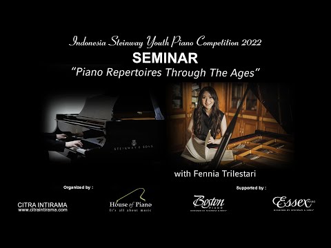 Seminar Repertoire ISYPC 2022 with Fennia Trilestari ( Recording )