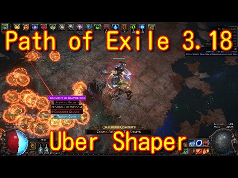 【Path of Exile 3.18】Uber Shaperに挑戦しました！