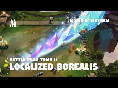 LOCALIZED BOREALIS - BATTLE PASS MAGIC N' MAYHEM: TOME 2  | TFT SET 12