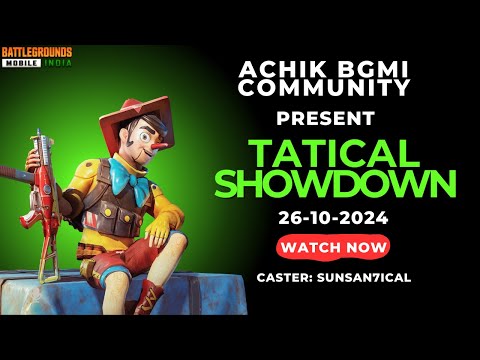 [HINDI] ACHIK BGMI COMMUNITY PRESENT ABC TACTICAL SHOWDOWN || CASTER SUNSAN7ICAL