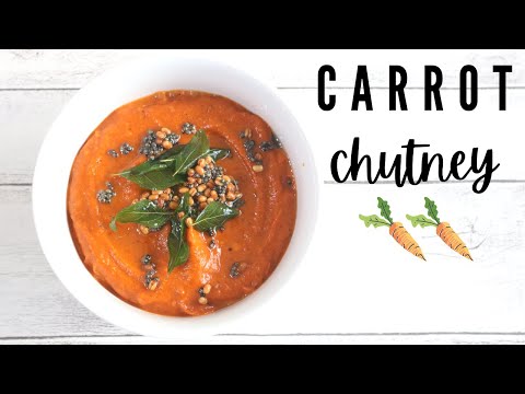 CARROT CHUTNEY | Gajar Ki Chutney | No Coconut Chutney for Idli & Dosa | Easy Carrot Chutney Recipe