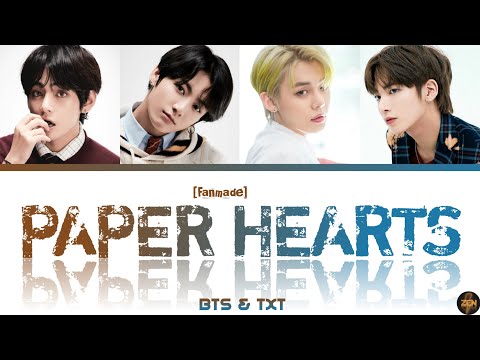 [Fanmade] BTS & TXT -Paper Hearts- Cover Lyrics