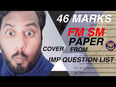 |ICAI FM & SM Paper 46 Marks Coverage From My Important Question List| SM Copy & Paste|