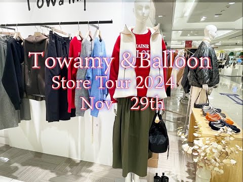 ☘️🌸  Towamy& Balloon 　Store Tour🏙️　NOV  29th  2024 🌻💐