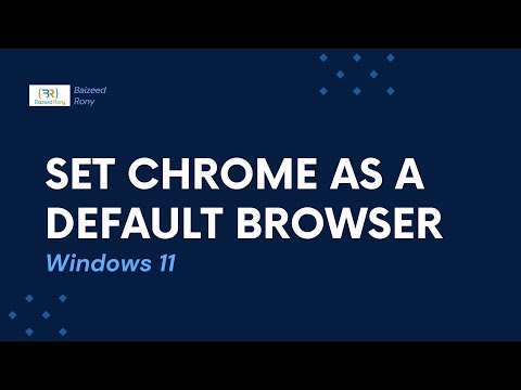 How To Set Chrome As Default Browser In Windows 11