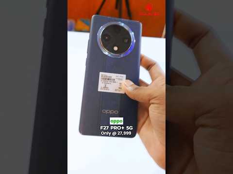 Oppo F27 Pro+ 5G 💥 IP69 Rated ✨ #oppof27proplus #oppo #trendingshorts #youtubrshorts #ytshortsindia