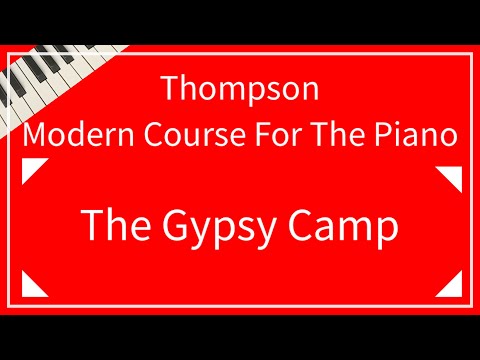 【Thompson】The Gypsy Camp｜ジプシーのキャンプ