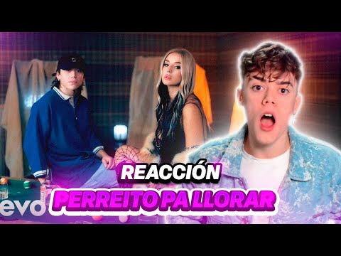 REACCIÓN A Lola Indigo, Paulo Londra - PERREITO PA LLORAR (Video Oficial)