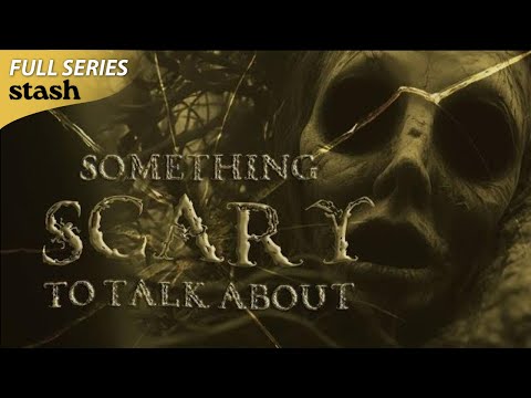 Surviving La Llorona | Something Scary to Talk About | S01E01 | Full Episode | Documentary Series