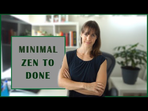 Minimal ZEN TO DONE Productivity System: Zen Habits 1-4 | ZTD | Leo Babauta