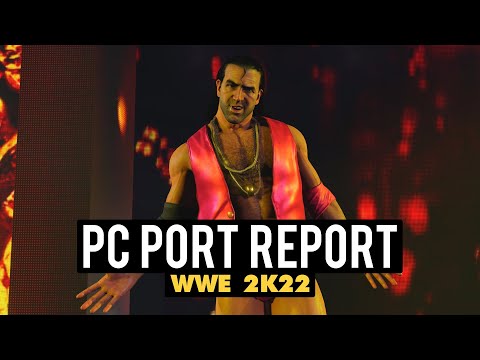 WWE 2K22 PC Port Report - RIP Scott Hall