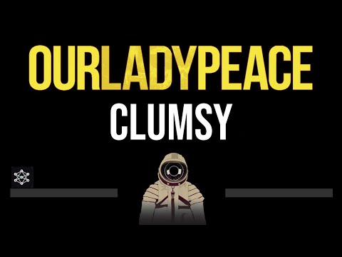 Our Lady Peace • Clumsy (CC) (Upgraded Video) 🎤 [Karaoke] [Instrumental]