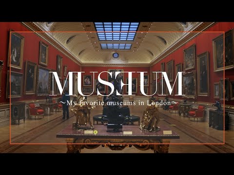 My Top 3 Favorite Museums in London