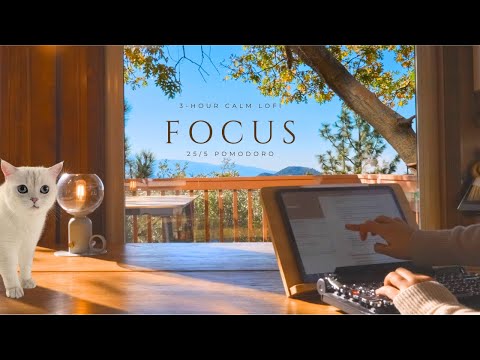 Calm Mountain View LoFi | 3 Hour Motivational Study With Me | Pomodoro 25+5