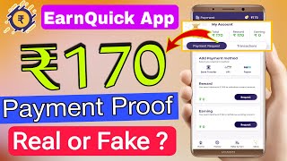 EarnQuick App Real Or Fake !!  Earnquick App Payment Proof !! EarnQuick VS Earn Easy App