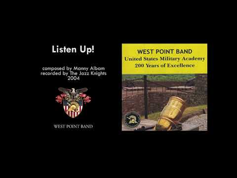 "Listen Up!" Manny Albam | West Point Band