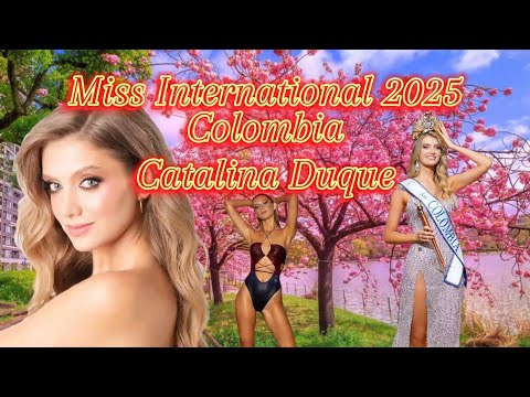 Catalina Duque Miss International Colombia 2025 #MissInternational2025 #MissColombia