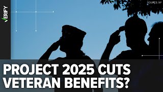 What Project 2025 says about veterans' benefits