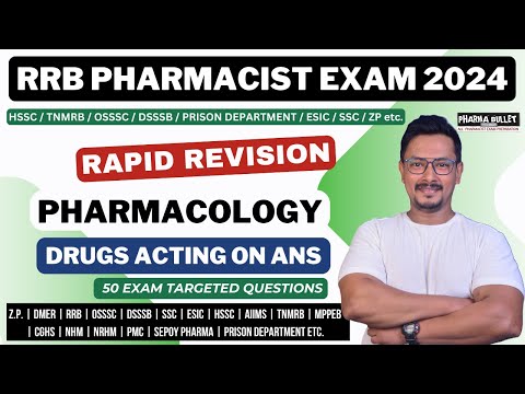 DRUGS ACTING ON ANS / AUTONOMIC NERVOUS SYSTEM MCQS / RRB PHARMACIST EXAM PREPARATION 2024