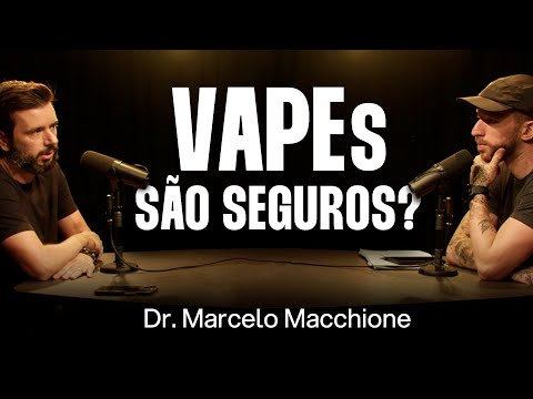 Cigarro Eletrônico: Tudo Que Você Precisa Saber - Dr. Marcelo Macchione [Ep. 071]