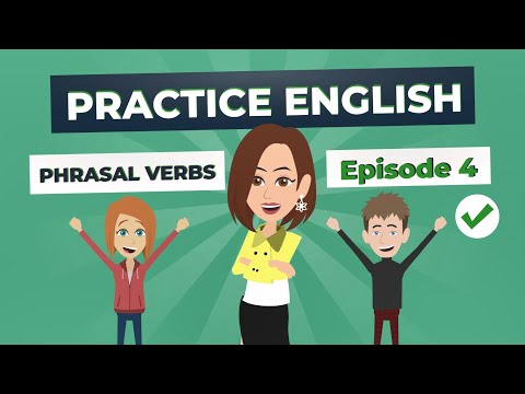 Phrasal Verbs in English | ielts listening Practice | English Quiz Part 4 Phrasal Verbs