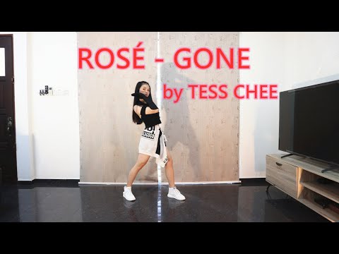 ROSÉ - Gone | TESS CHEE CHOREOGRAPHY