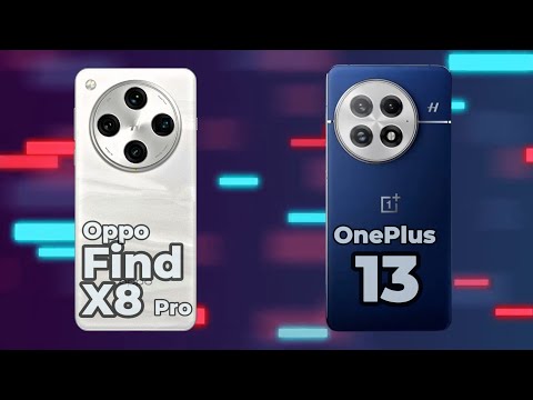 OPPO Find X8 Pro vs OnePlus 13 comparison