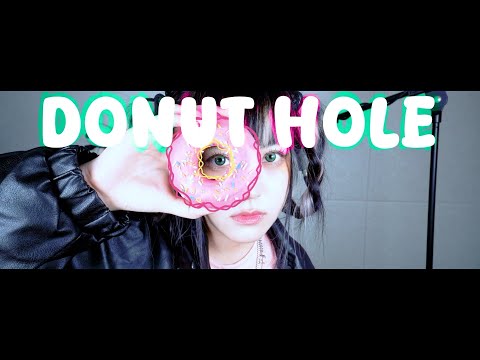 「 Donut hole 」  cover ∥ハチ 【CielA】