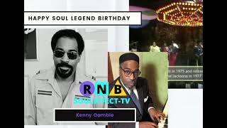 Happy Birthday Kenny Gamble