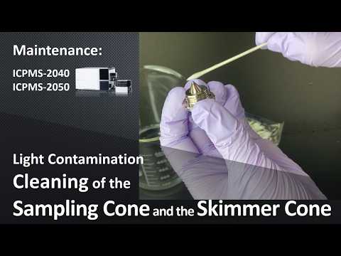 [ICPMS] Maintenance: Light Contamination Cleaning of the Sampling Cone and the Skimmer Cone