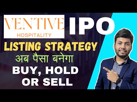 Ventive Hospitality IPO Listing Strategy🔥| Profit Strategy | Complete Details | Latest IPO GMP