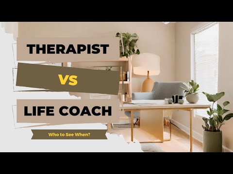 Life Coach vs Therapist: Who to See When?