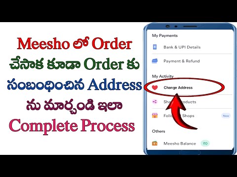 How to change address of the meesho after placing the order in Telugu/Address change