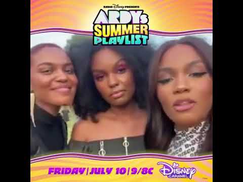 ARDYs Summer Playlist - Thriii (W/Sierra, Lauryn & China Anne McClain)