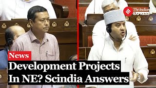 Jyotiraditya Scindia Addresses Northeast Development Projects In Rajya Sabha