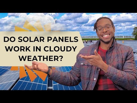 Does Solar Work on Cloudy Days? (How to Get the Most of Solar on Cloudy Weather)